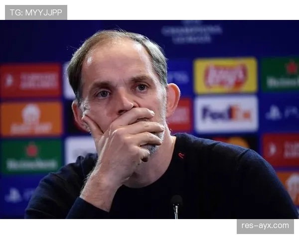 图赫尔战术灵活多变，欧冠征程备受期待